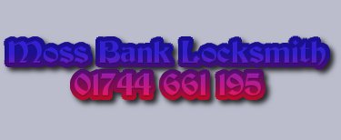 Moss Bank Locksmith St Helens